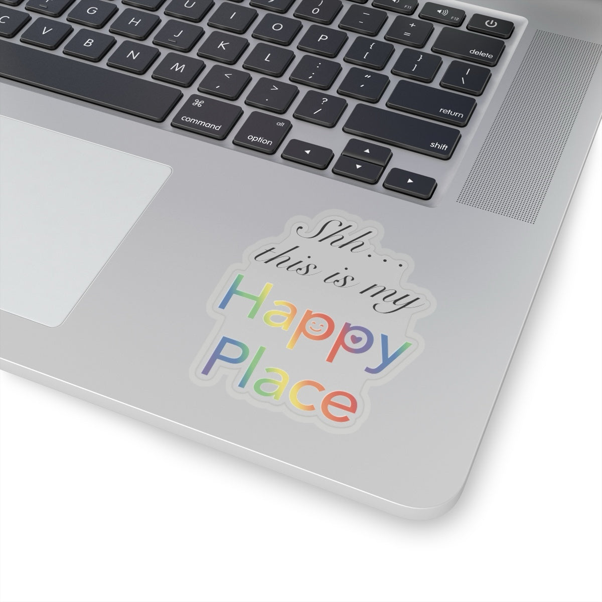 Shh… This Is My Happy Place Kiss-Cut Sticker