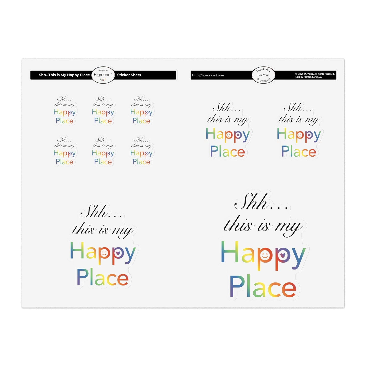 Shh… This is My Happy Place Sticker Sheet, 1pc