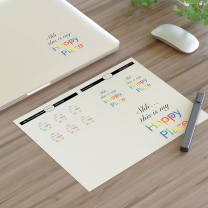 Shh… This is My Happy Place Sticker Sheet, 1pc